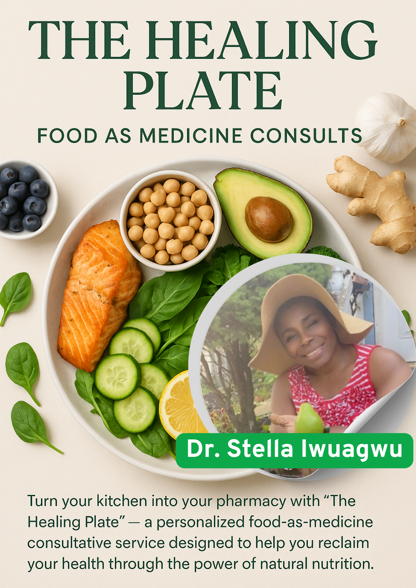 The Healing Plate: Food as Medicine Consults With Dr. Stella Iwuagwu